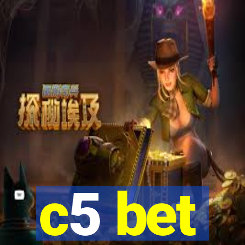 c5 bet